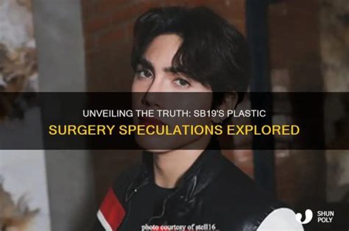 Discover The Truth: Uncovering The Plastic Surgery Secrets Of SB19 Members